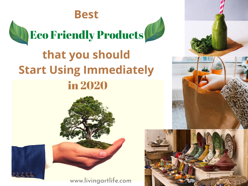 Best Eco Friendly Products